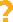 [?]